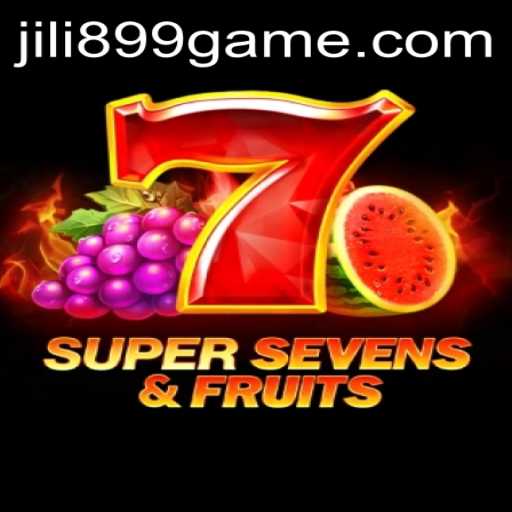 Experience the Thrilling World of 7SuperSevensFruits with JILI899