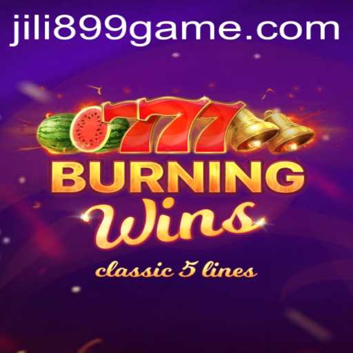 Experience the Thrills of BurningWins: An In-Depth Look with JILI899