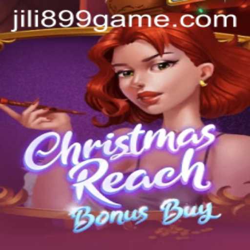 Discover the Magic of ChristmasReachBonusBuy in JILI899